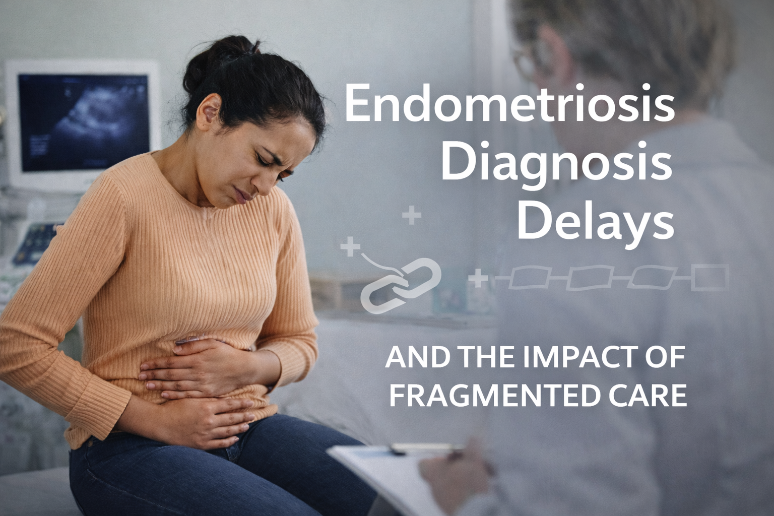 Endometriosis-diagnosis-delays-fragmented-care.png (2).png